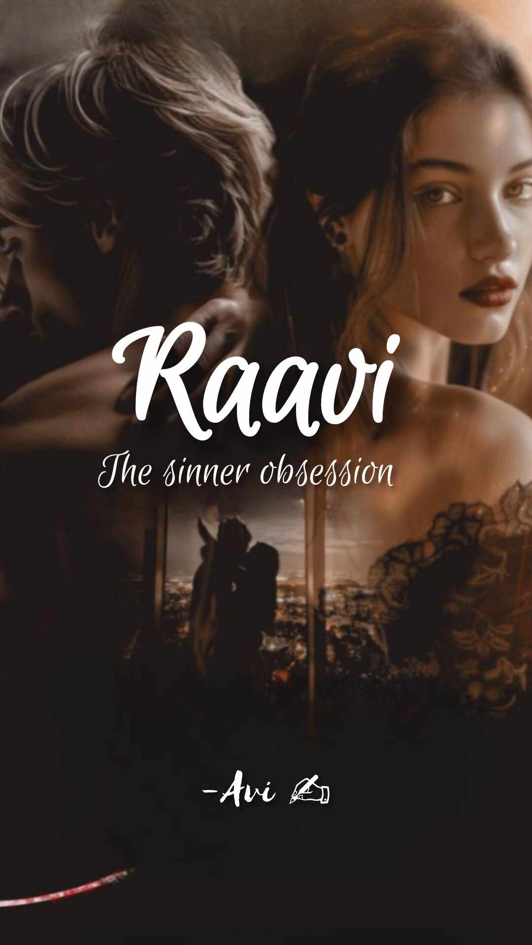 Raavi: The Sinner Obsession