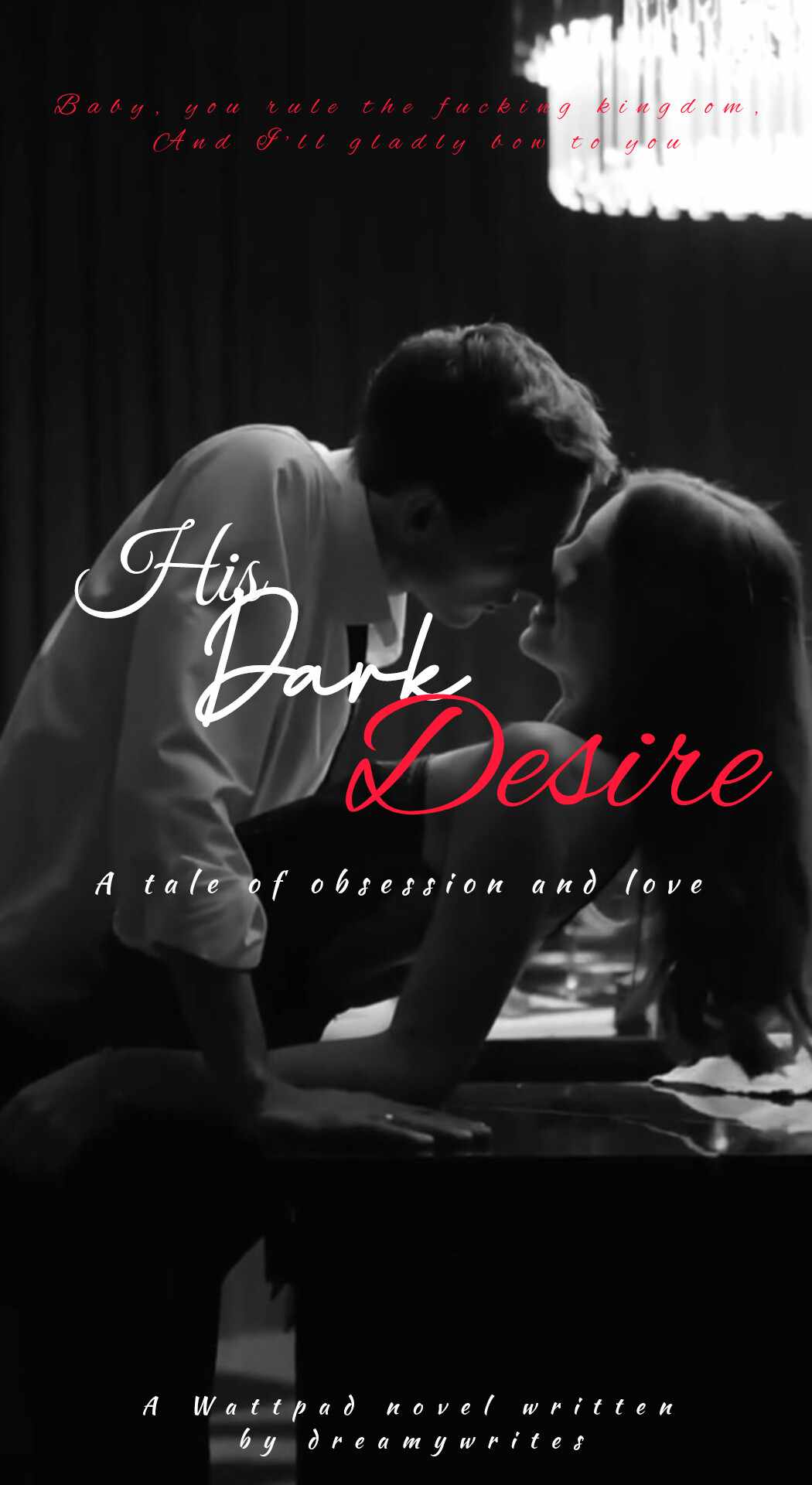 His dark desire