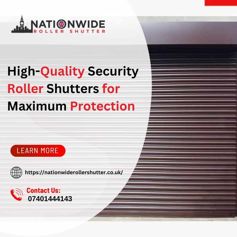 Nationwide Roller Shutter - High-Quality Security Roller Shutters for Maximum Protection