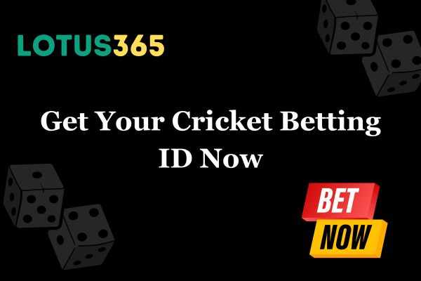 Get Your Cricket Betting ID Now