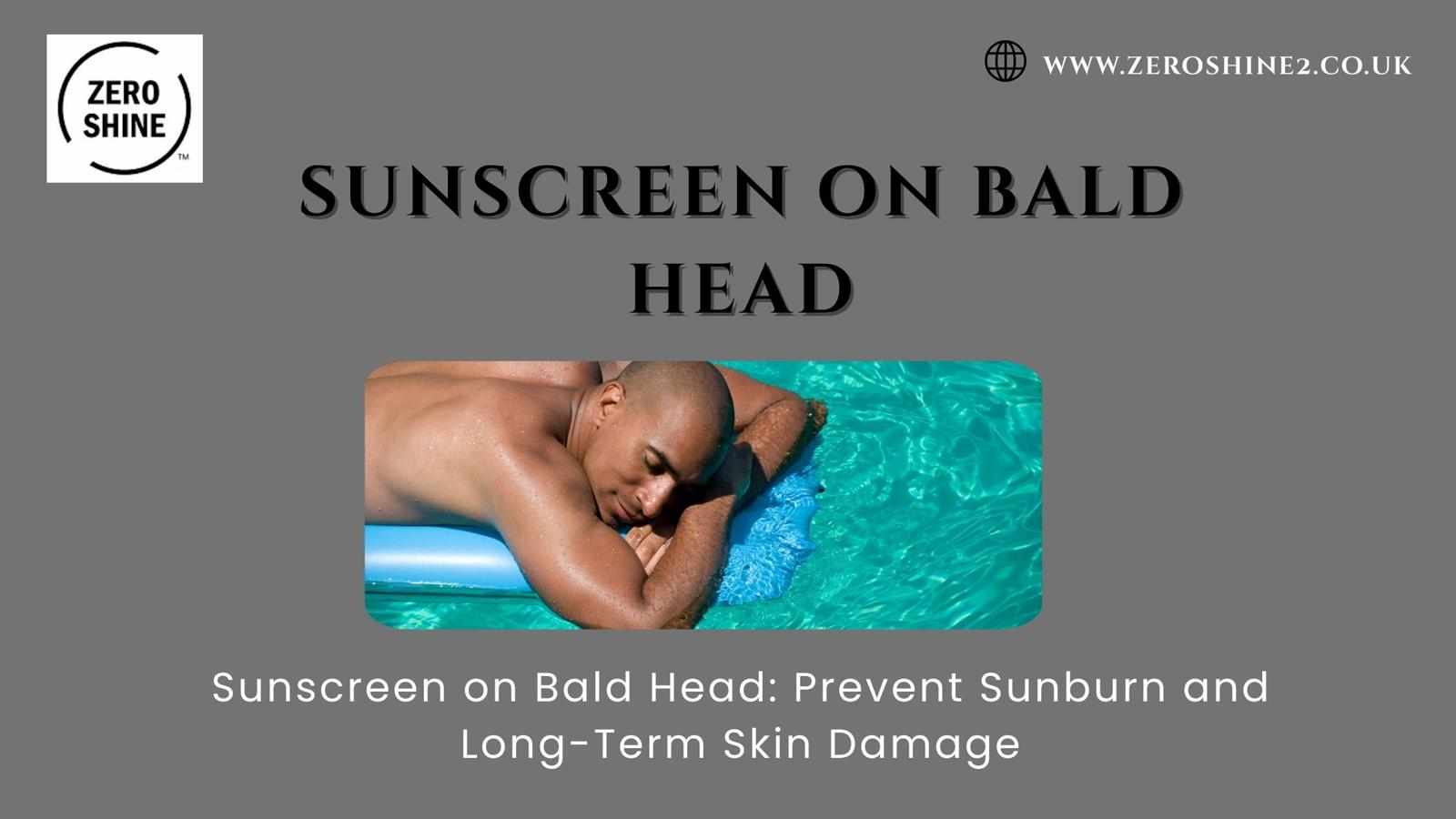How does Zeroshine 2.0 compare to sunscreen in protecting and caring for a bald head?