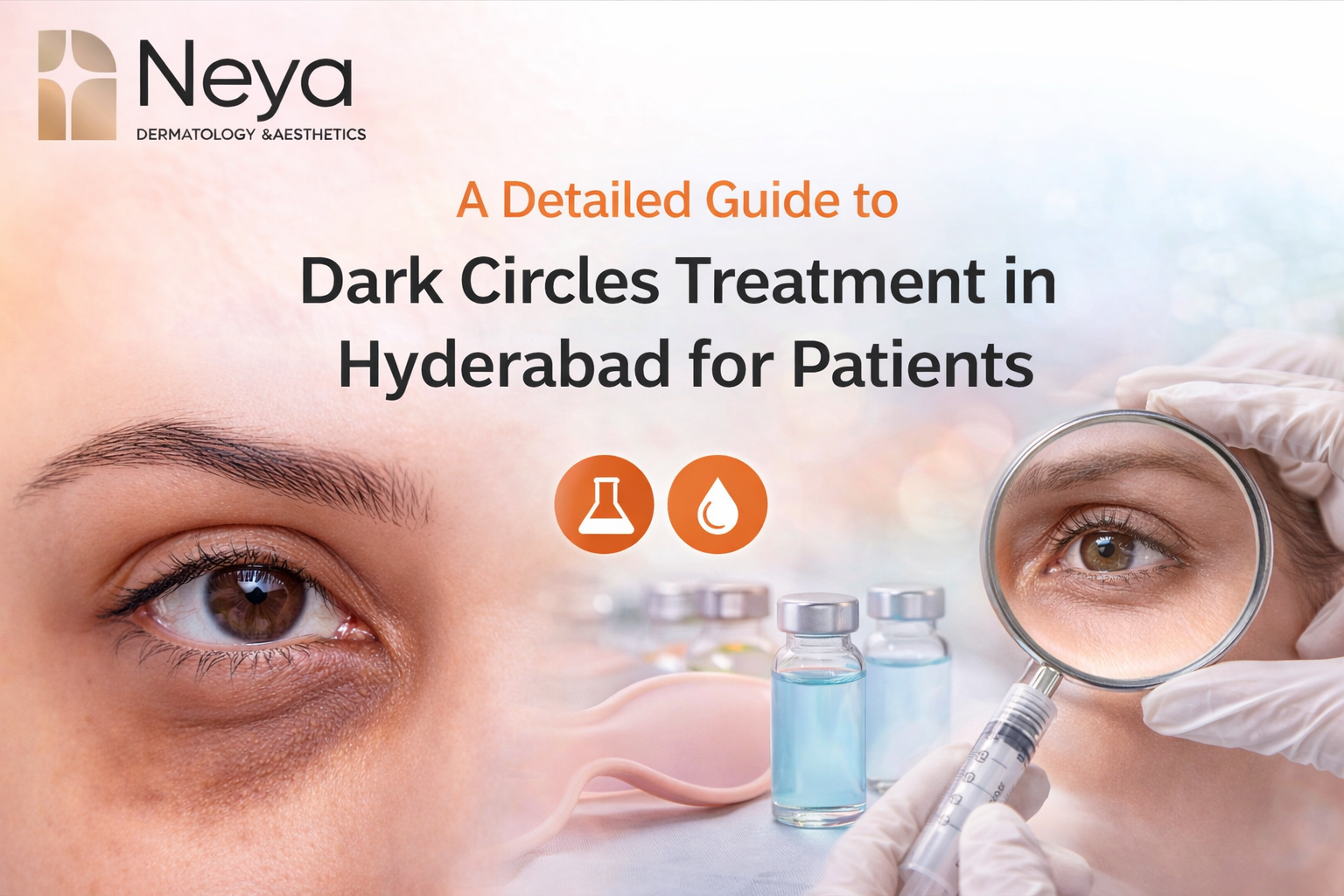 A Detailed Guide to Dark Circles Treatment in Hyderabad for Patients