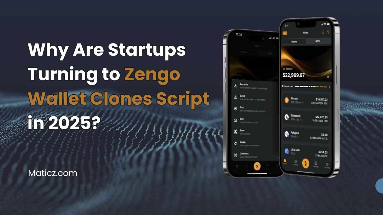 What Makes Zengo Clone Scripts So Popular Among Startups in 2025?