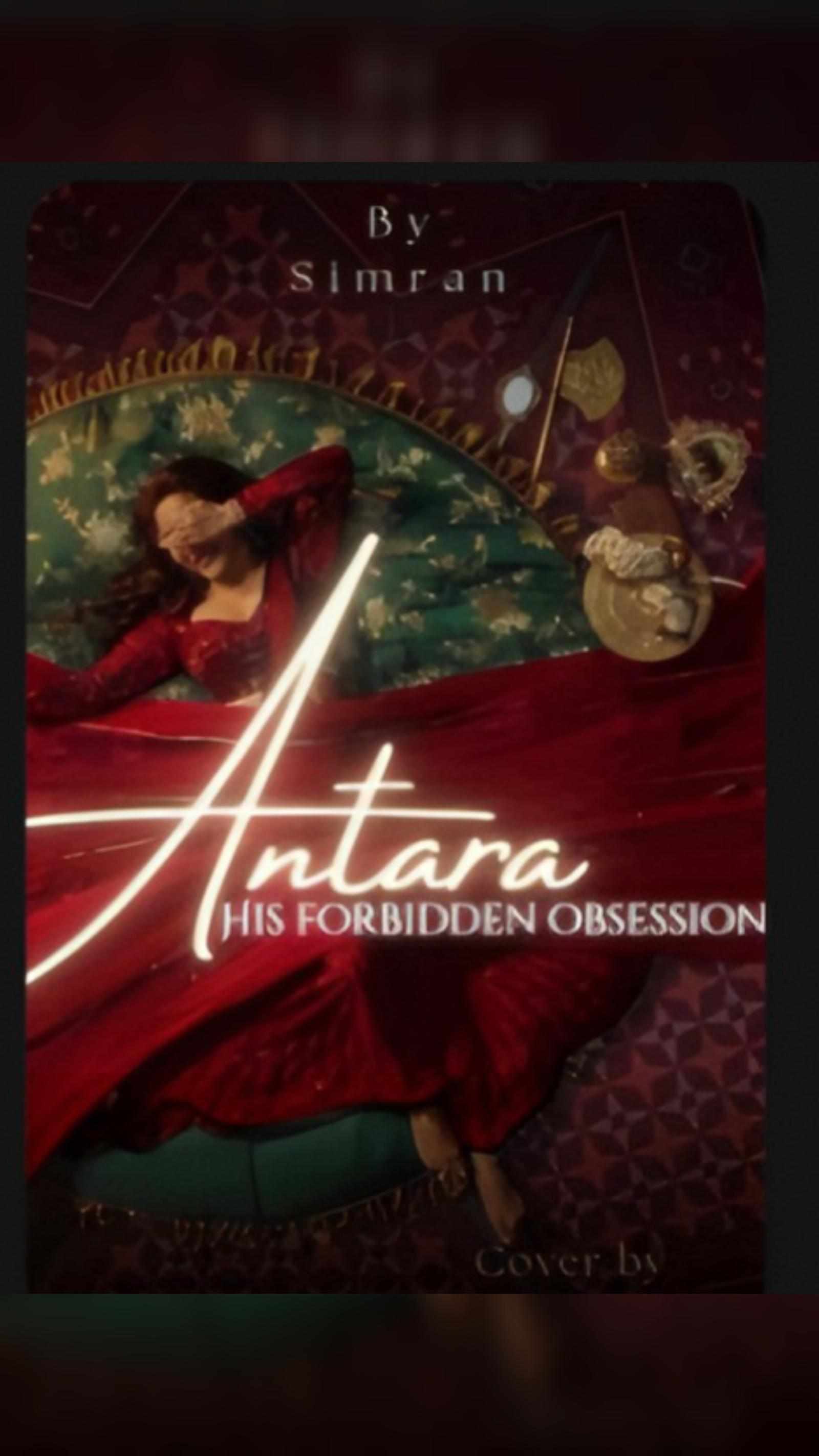 Antara: his forbidden obsession