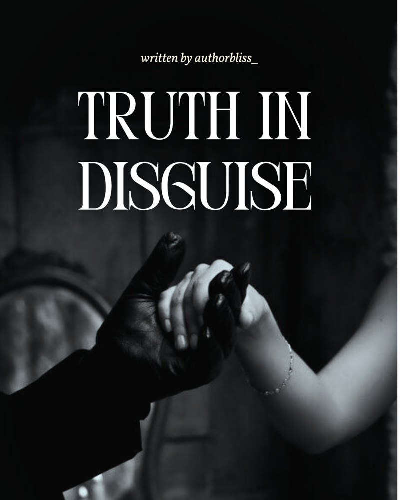 Truth in Disguise