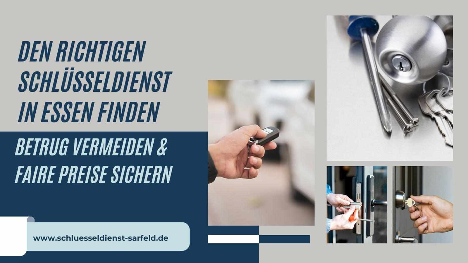 Den richtigen Schlüsseldienst in Essen finden – Betrug vermeiden & faire Preise sichern