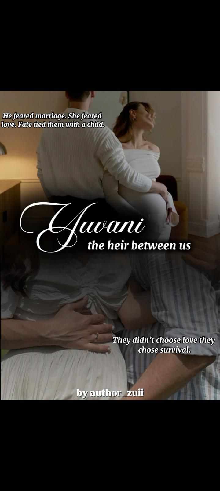 YUVANI The heir between us