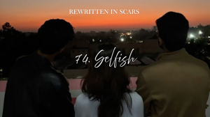 74. Selfish