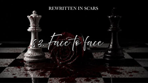 83. Face to face