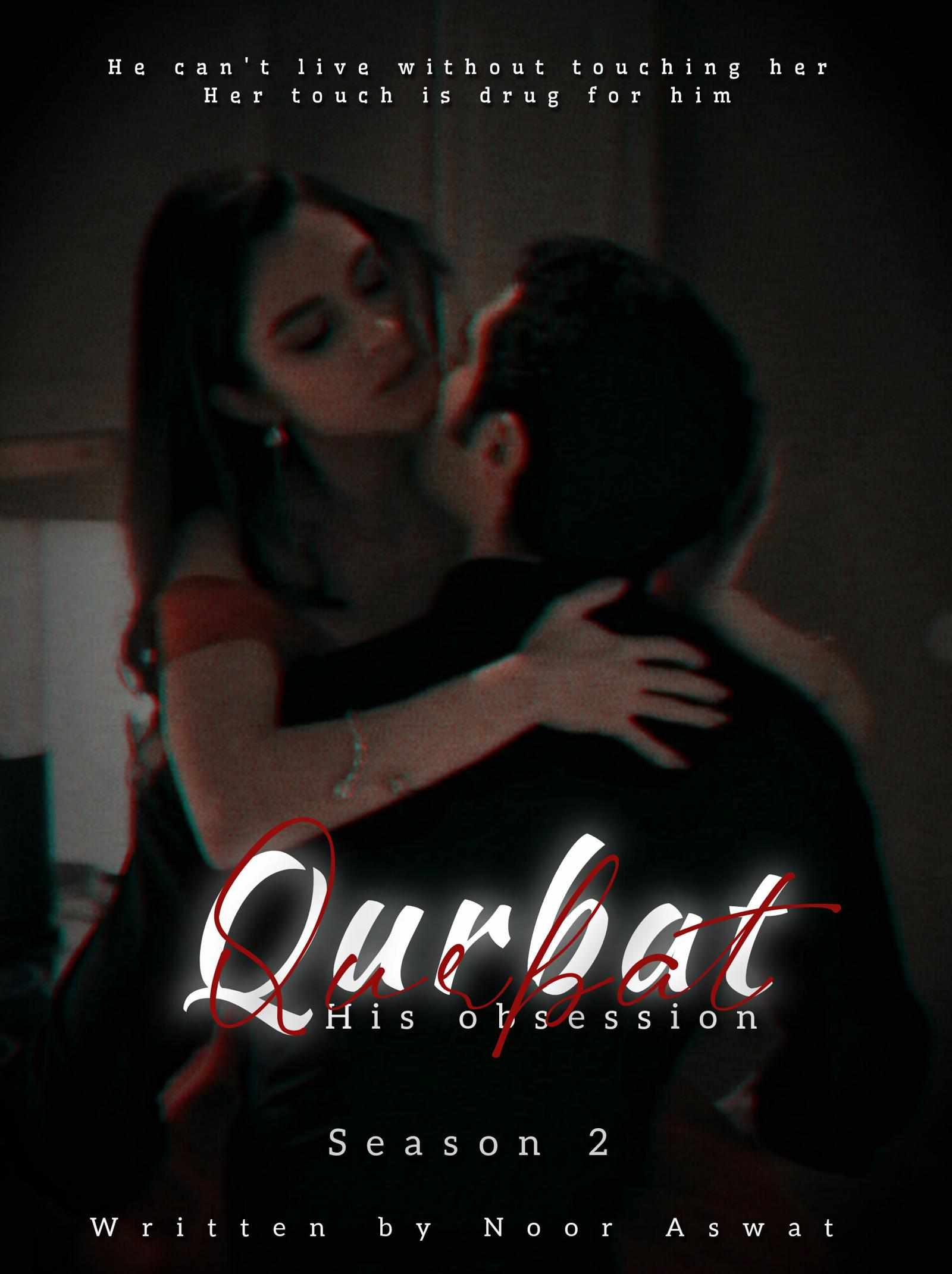 Qurbat his obsession season - 2