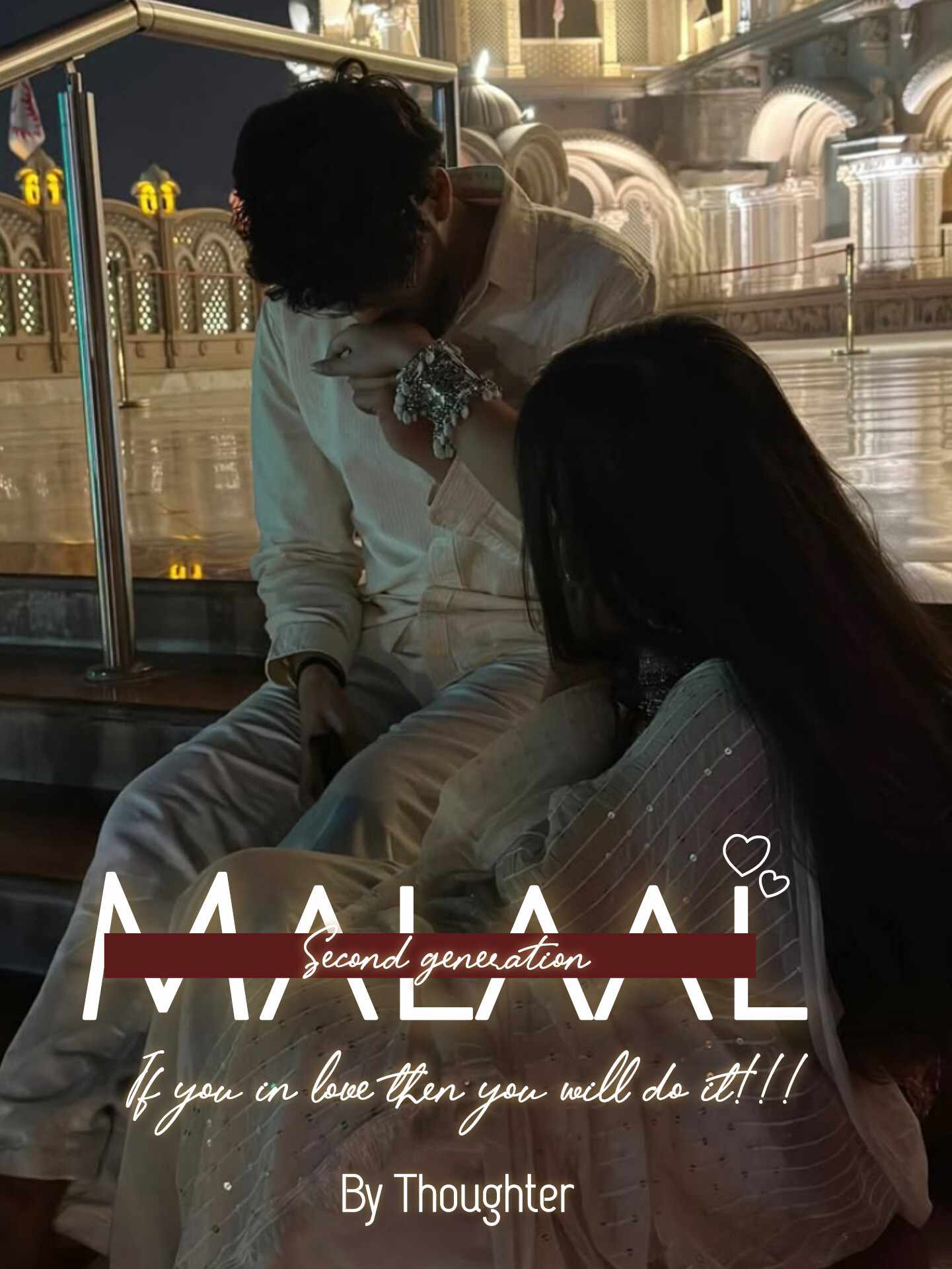 Malaal : second generation