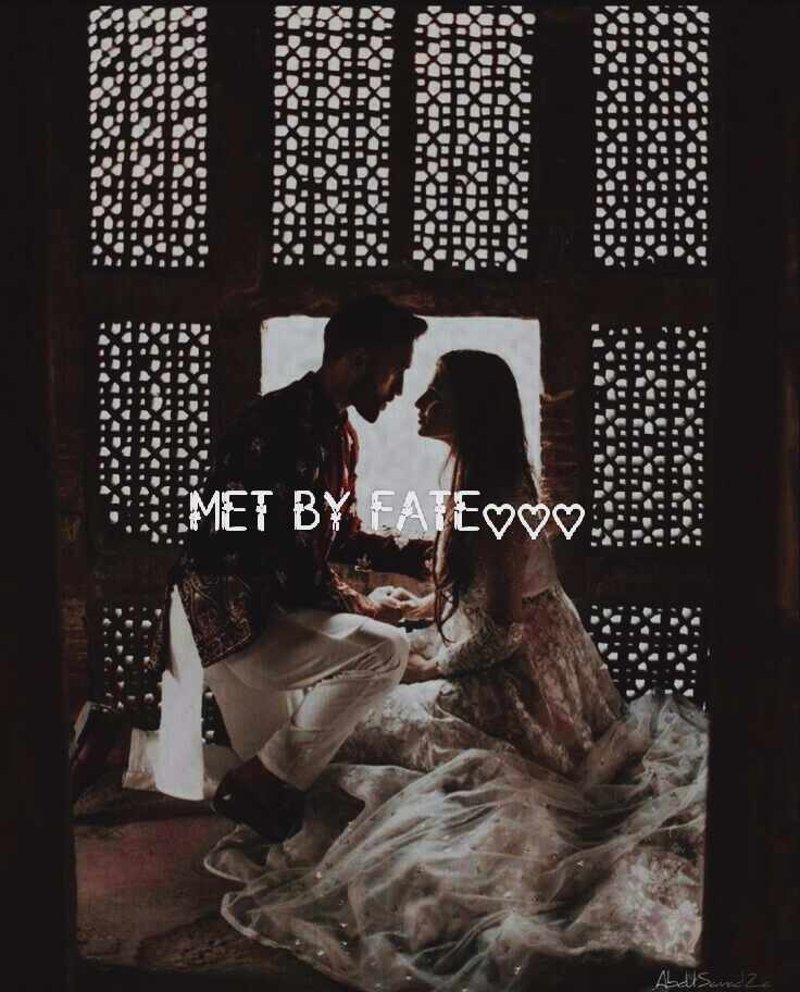 MET BY FATE
