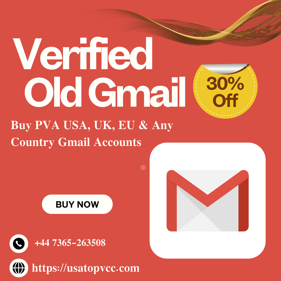 11 Best 7 Site to US-UK Countrys Buy Old & New Gmail Accounts in this time(Aged & PVA) 2025