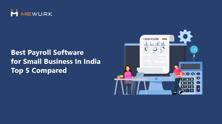 Best Payroll Software for Small Business in India – Top 5 Compared