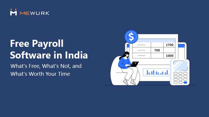 Free Payroll Software in India: What’s Free, What’s Not, and What’s Worth Your Time