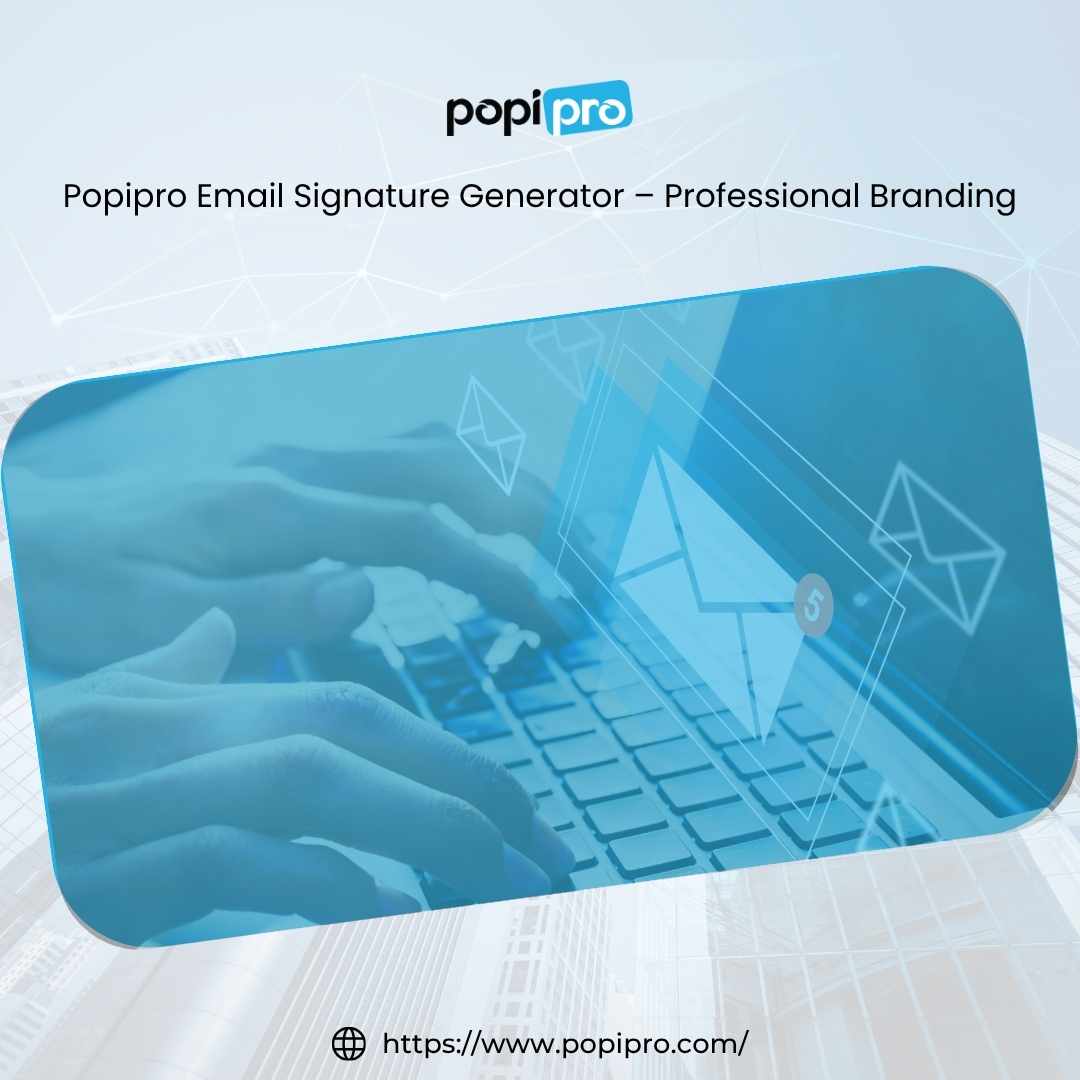 Popipro Email Signature Generator – Professional Branding