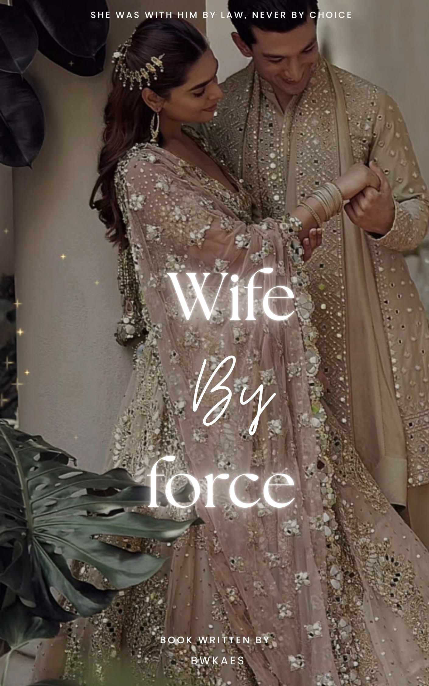 Wife by force