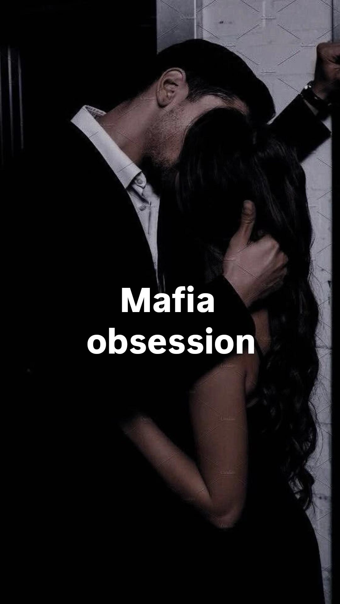Mafia obsession