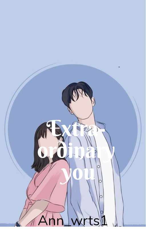 Extraordinary you