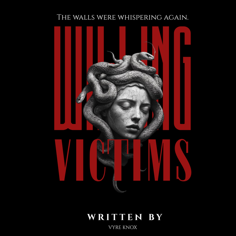 Willing Victims