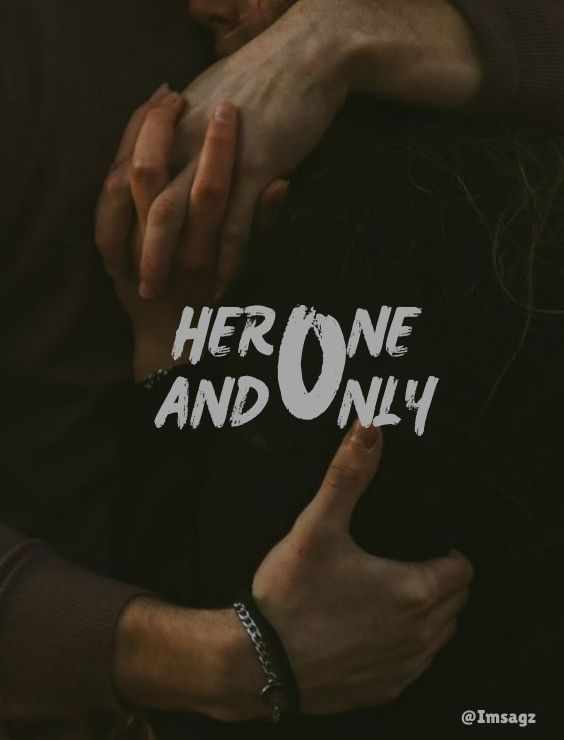 HER ONE AND ONLY