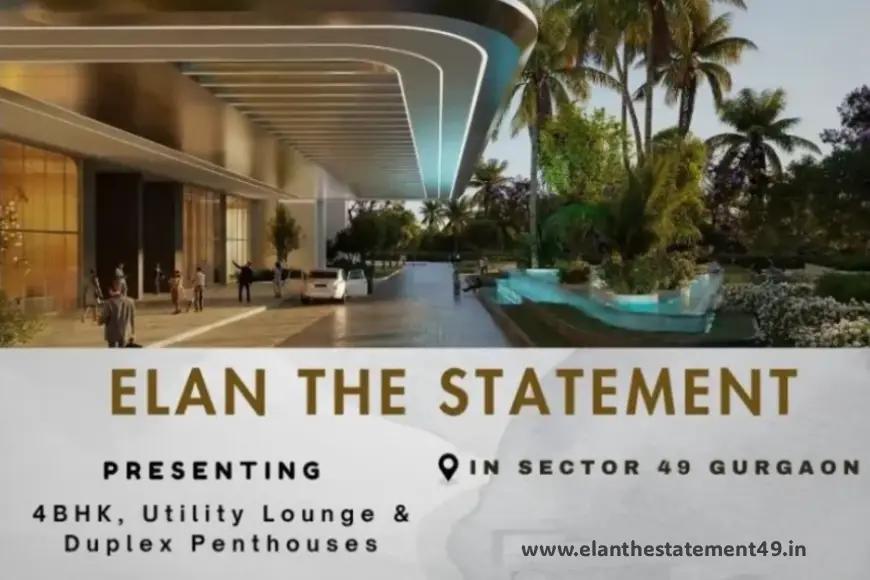 Elan The Statement - Luxury Apartments in Gurgaon