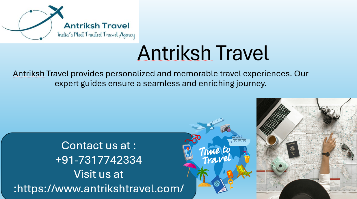 Antriksh Travel_Leading Travel Agency in India