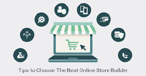 How an Online Store Builder Helps You Build a Strong Online Presence