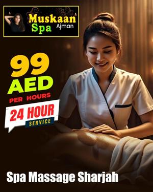 Find the Best Ajman Spa Near Me Today for a Soothing Escape