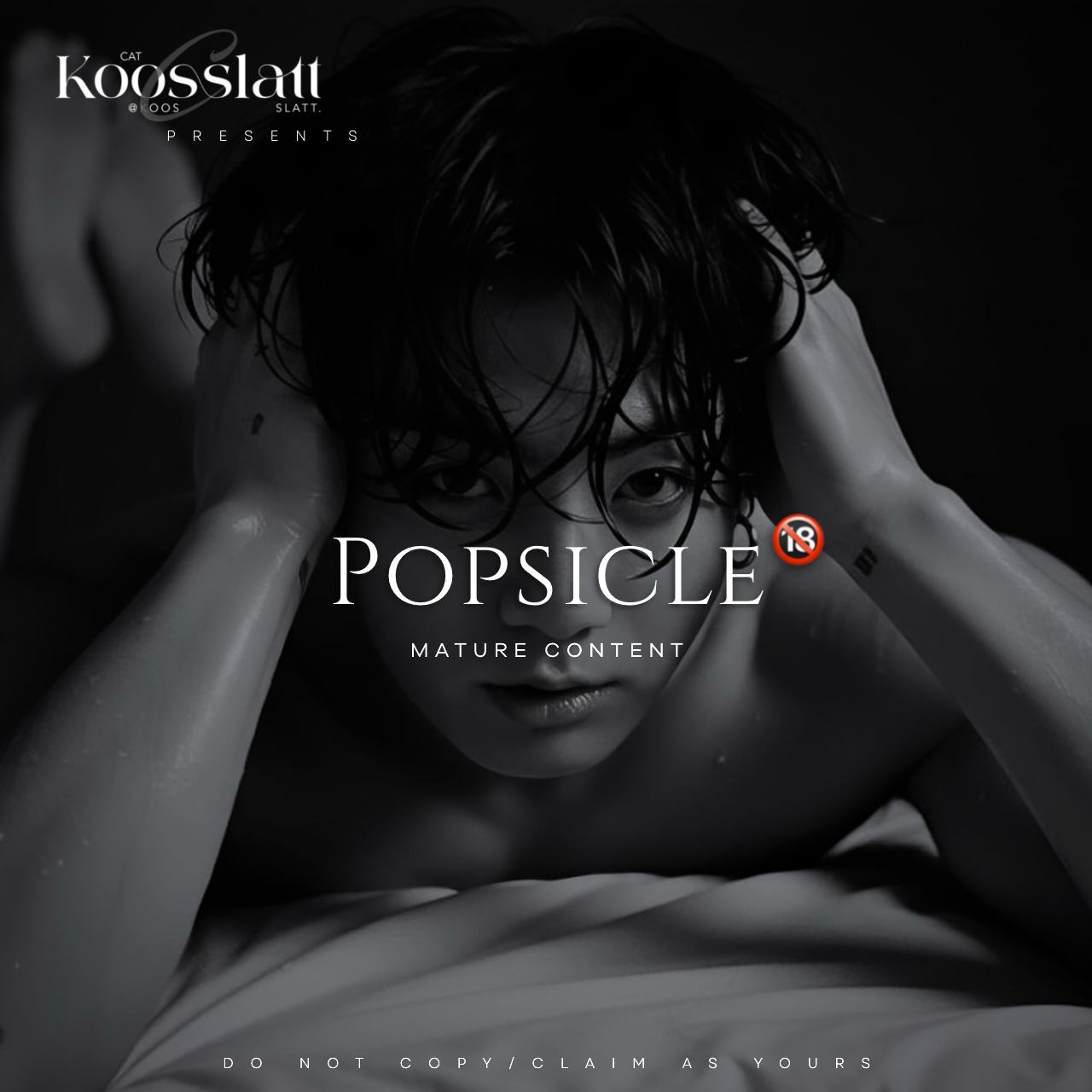 Popsicle 🔞 - Jeon Jungkook