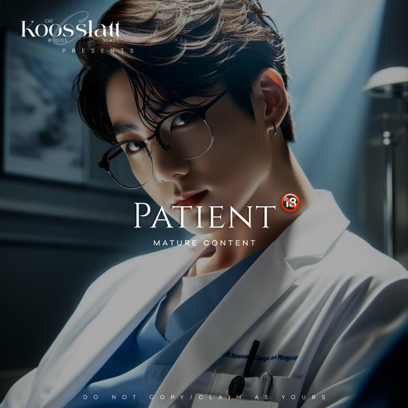 Patient 🔞- Jeon Jungkook
