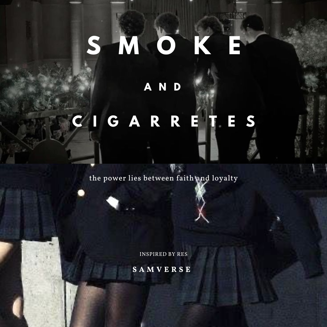Smoke and Cigarretes