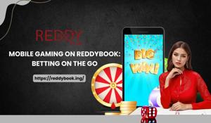 Mobile Gaming on Reddybook: Betting on the Go