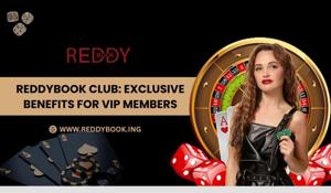 Reddybook Club: Exclusive Benefits for VIP Members