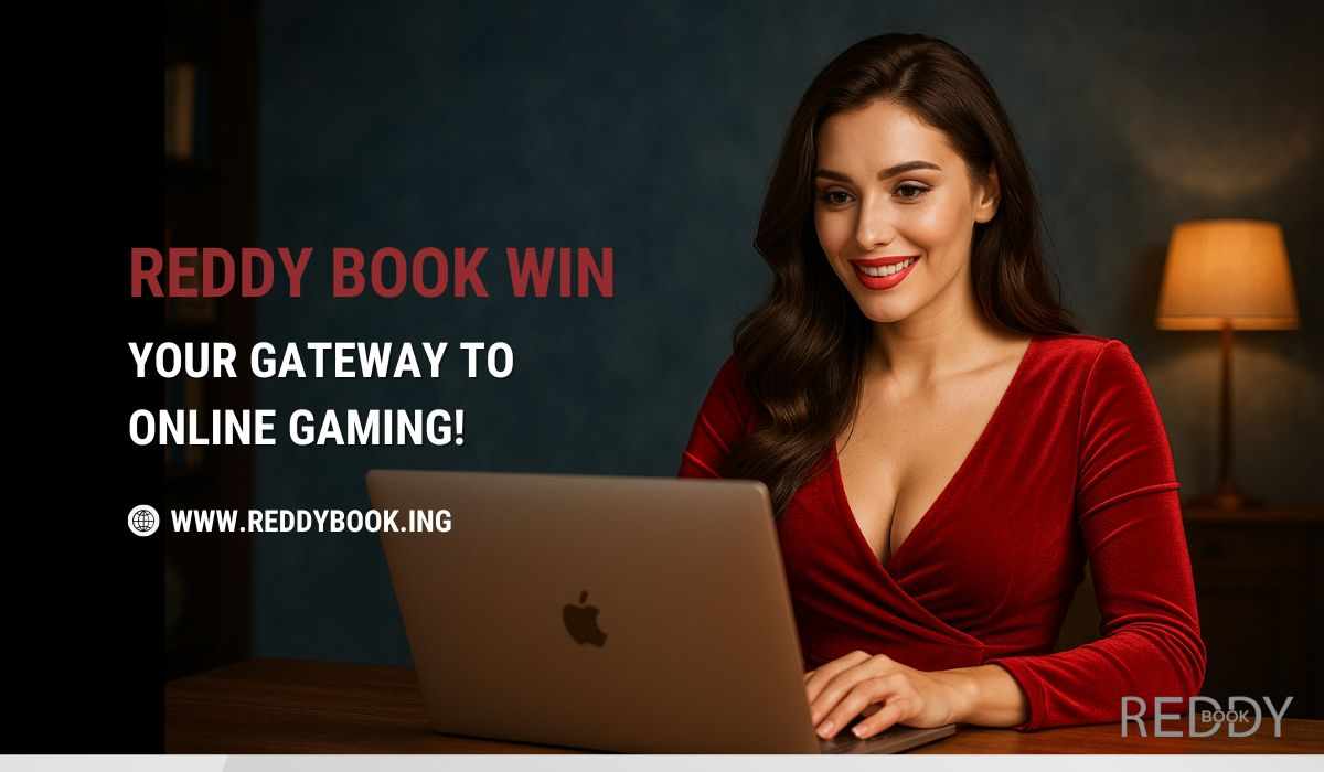 Reddy Book Win – Your Gateway to Online Gaming