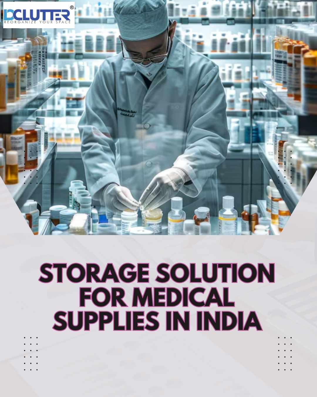 Healthcare Storage Solutions In India