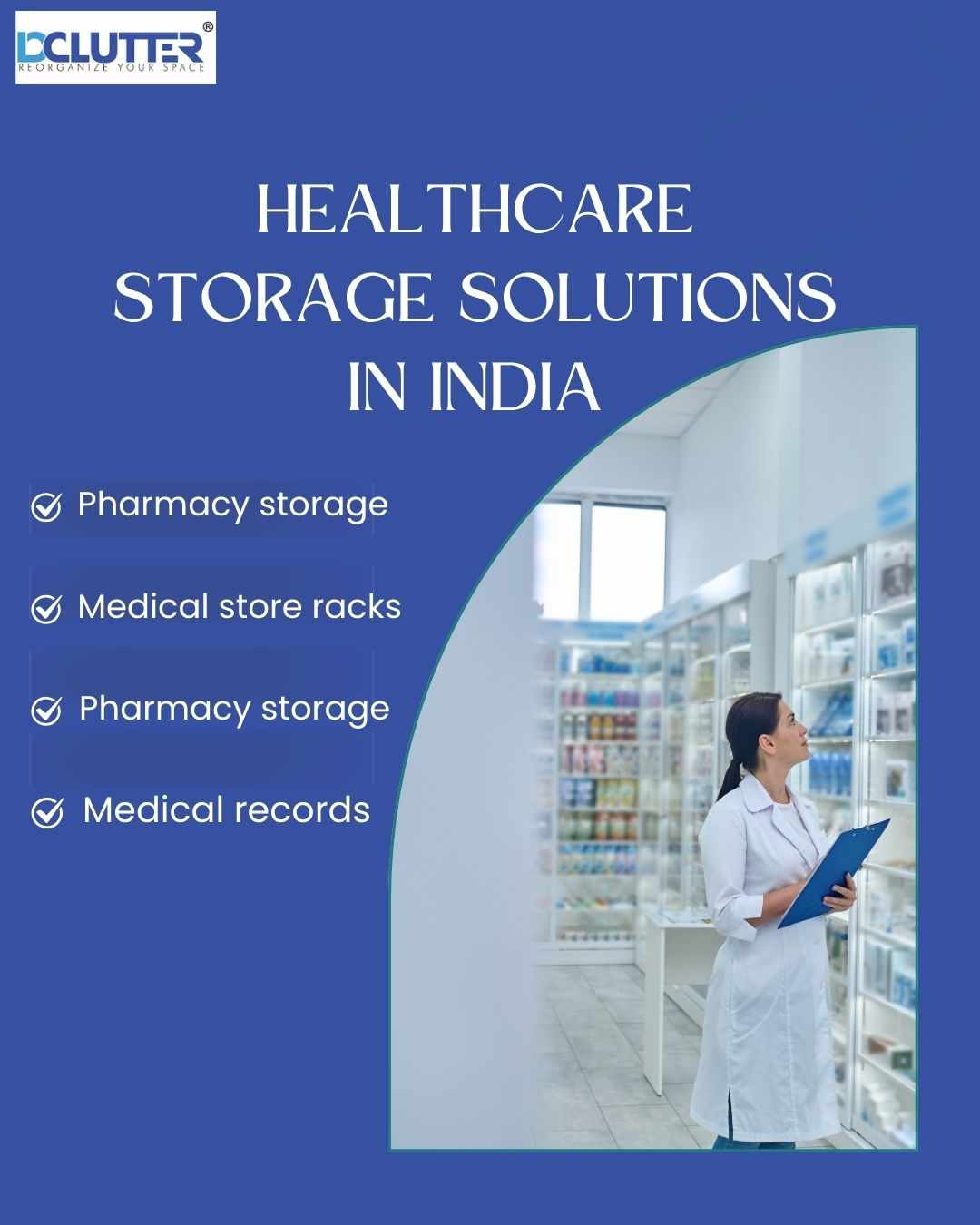 Modern Healthcare Storage Solutions In India