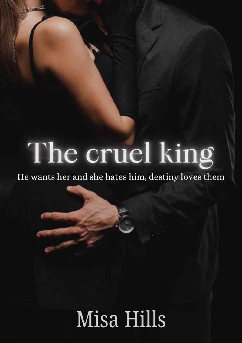 The Cruel King