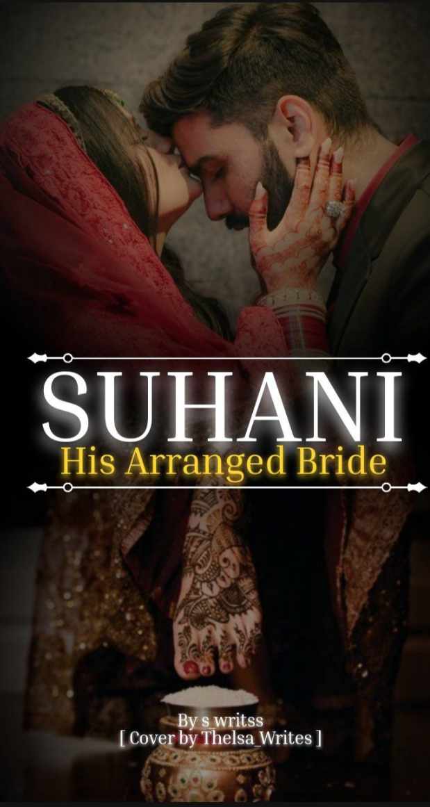 Suhani: His Arranged bride