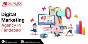 Duplex Technologies – Your Trusted Digital Marketing Agency in Faridabad