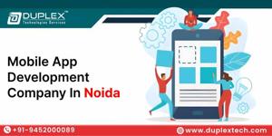 Top Services Offered by a Mobile App Development Company in Noida