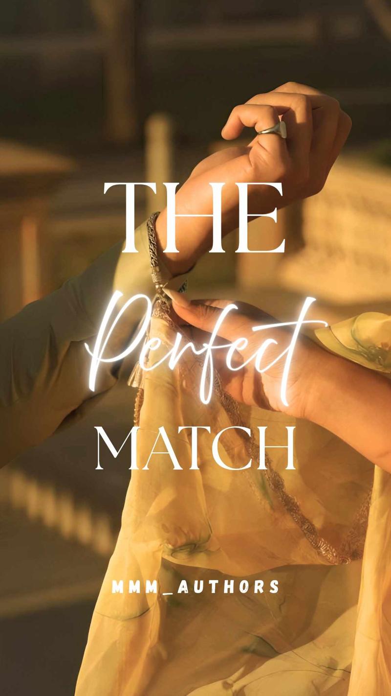 The Perfect Match