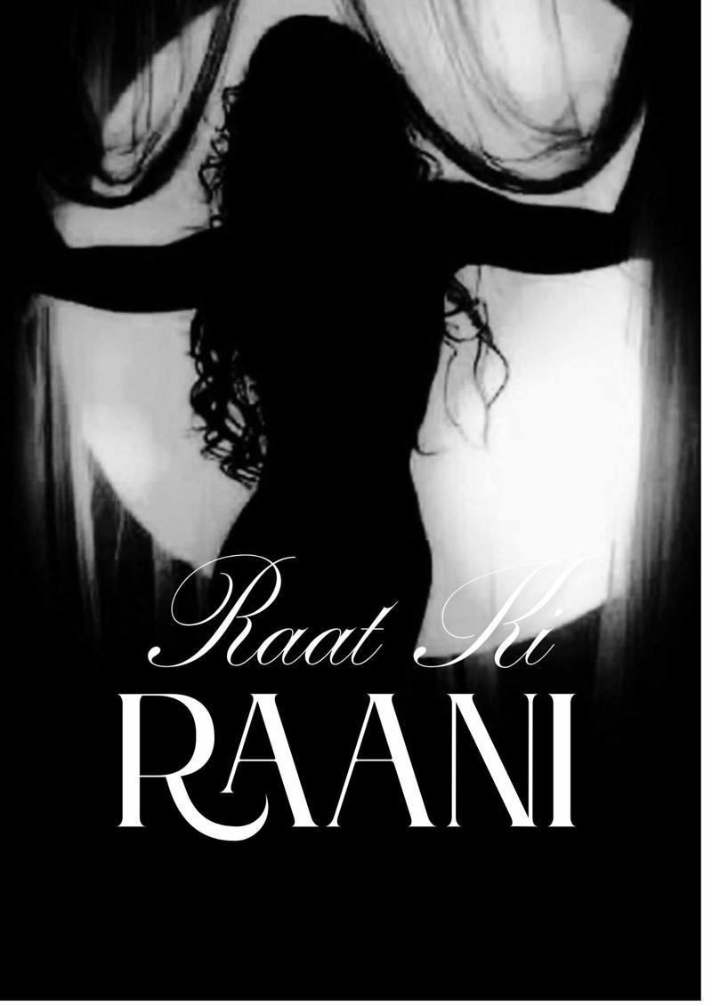 Raat Ki Raani