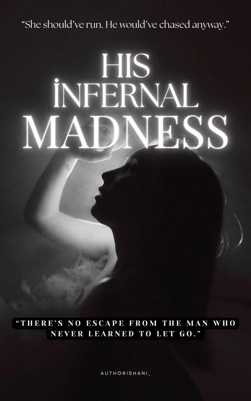 His Infernal Madness