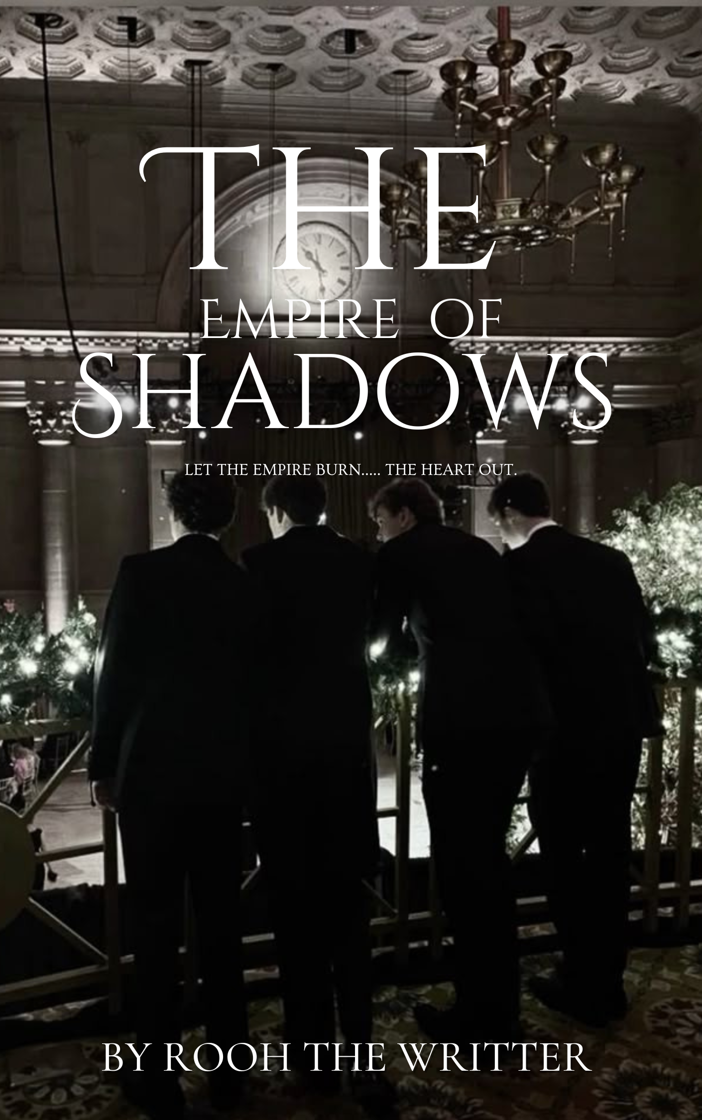 The empire of shadows