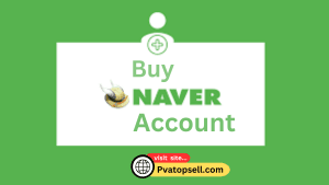 Buy Naver accounts