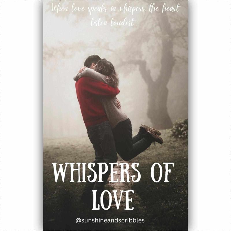 Whispers of Love | ✔️