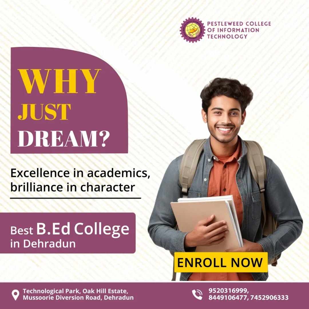 Best B.Ed College in Dehradun | Pestle Weed College