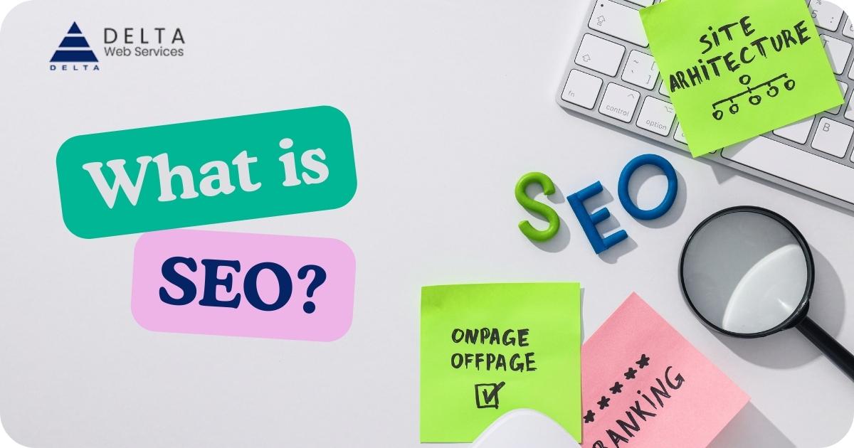 What is SEO