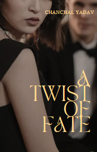 A Twist of Fate